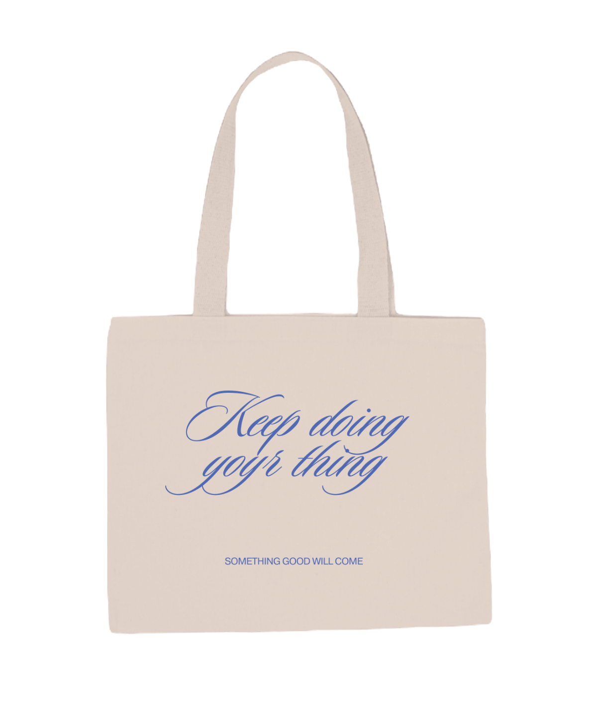 Ecobag KEEP DOING YOUR THING