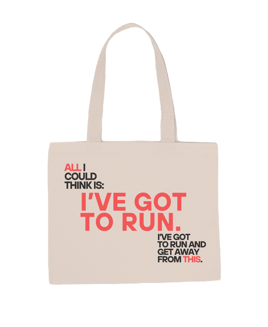 Ecobag I'VE GOT TO RUN
